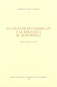 portada Els Incunables Conservats a la Biblioteca de Montserrat (en Catalá)