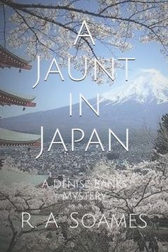 portada A Jaunt in Japan: A Denise Banks Mystery (en Inglés)