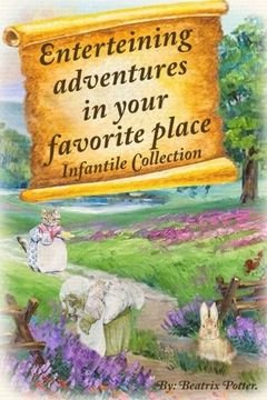 portada Enterteining Adventures in Your Favorite Place: Infantile Collection (Volume 2)