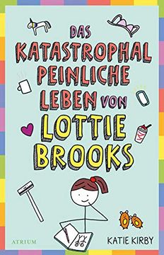 portada Das Katastrophal Peinliche Leben von Lottie Brooks (in German)