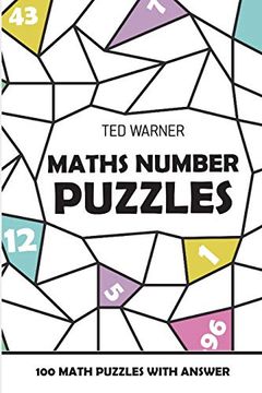 portada Maths Number Puzzles: Fillomino Puzzles - 100 Math Puzzles With Answers (Puzzle Books for Adults) (en Inglés)