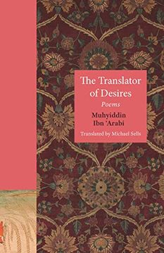 portada The Translator of Desires: Poems (The Lockert Library of Poetry in Translation, 147)