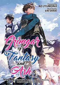 portada Grimgar of Fantasy and ash (Light Novel) Vol. 12 [Soft Cover ] (in English)