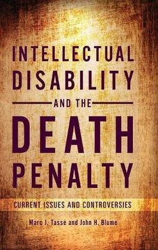 portada Intellectual Disability and the Death Penalty: Current Issues and Controversies