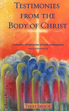 portada testimonies from the body of christ (en Inglés)