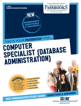 portada Computer Specialist (Data Base Administration) (C-2876): Passbooks Study Guide Volume 2876 (en Inglés)