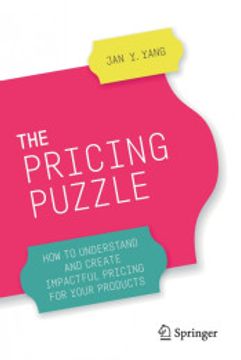 portada The Pricing Puzzle: How to Understand and Create Impactful Pricing for Your Products (in English)