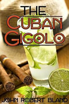 portada The Cuban Gigolo (en Inglés)