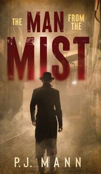 portada The Man From The Mist: A suspense thriller with noir shades (in English)