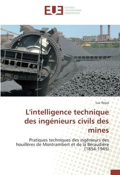 portada L'intelligence technique des ingénieurs civils des mines (OMN.UNIV.EUROP.)