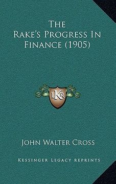 portada the rake's progress in finance (1905) (in English)