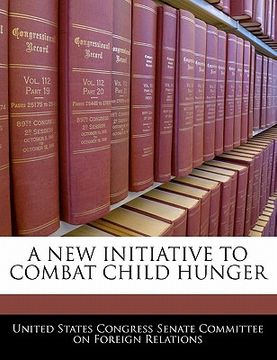 portada a new initiative to combat child hunger (en Inglés)