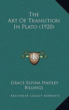portada the art of transition in plato (1920) (en Inglés)