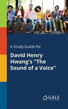 portada A Study Guide for David Henry Hwang's "The Sound of a Voice" (en Inglés)