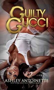 portada Guilty Gucci (Red Bottom Novels) (in English)