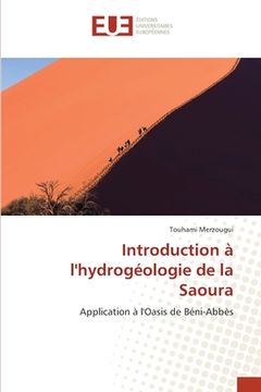 portada Introduction à l'hydrogéologie de la Saoura (en Francés)