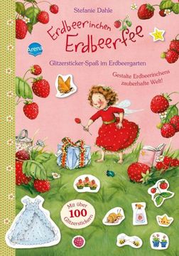 portada Erdbeerinchen Erdbeerfee. Glitzersticker-Spaß im Erdbeergarten -Language: German (en Alemán)