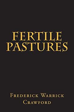 portada Fertile Pastures: A Genetic Manipulation Love Story (en Inglés)