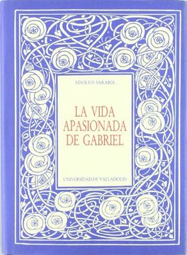 Vida Apasionada de Gabriel Dante Gabriel Rosseti y Hermandad.