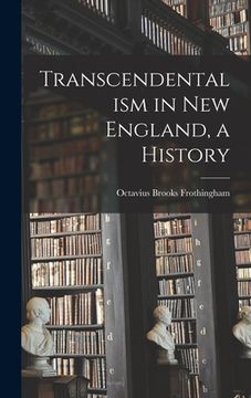 portada Transcendentalism in New England, a History (in English)