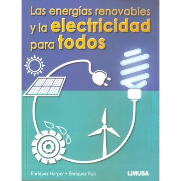 portada Las Energias Renovables y la Electricdad Para Todos