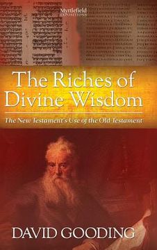 portada The Riches of Divine Wisdom (en Inglés)