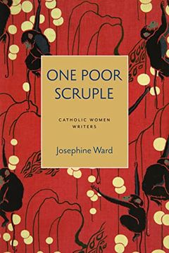 portada One Poor Scruple (Catholic Women Writers) (in English)
