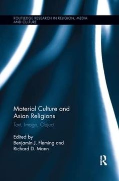 portada Material Culture and Asian Religions: Text, Image, Object (en Inglés)