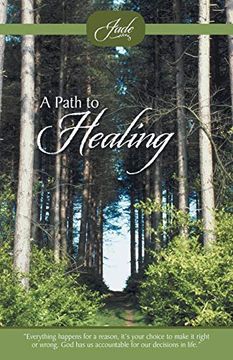 portada A Path to Healing (en Inglés)