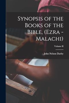 portada Synopsis of the Books of the Bible, (Ezra - Malachi); Volume ii