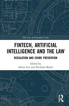 portada Fintech, Artificial Intelligence and the law (The law of Financial Crime) 