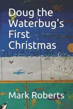 portada Doug the Waterbug's First Christmas (en Inglés)