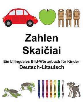 portada Deutsch-Litauisch Zahlen Ein bilinguales Bild-Wörterbuch für Kinder (in German)