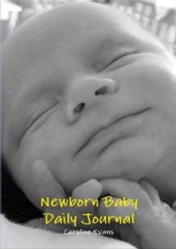portada Newborn Baby Daily Journal (en Inglés)