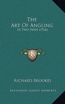 portada the art of angling: in two parts (1766) (en Inglés)