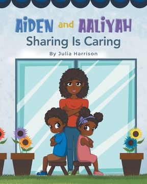 portada Aiden and Aaliyah Sharing is Caring (en Inglés)