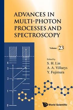 portada Advances in Multi-Photon Processes and Spectroscopy, Volume 23 (en Inglés)
