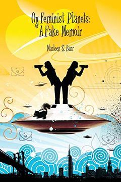 portada Oy Feminist Planets: A Fake Memoir