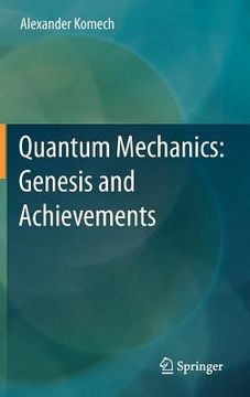 portada quantum mechanics: genesis and achievements (en Inglés)