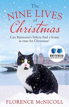 portada The Nine Lives of Christmas: Can Battersea's Felicia Find a Home in Time for the Holidays? (in English)