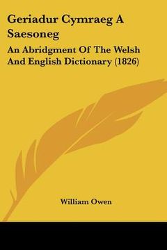 portada geriadur cymraeg a saesoneg: an abridgment of the welsh and english dictionary (1826)