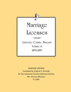portada Lawrence County Missouri Marriages 1893-1897 (en Inglés)