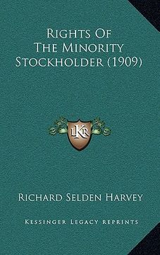 portada rights of the minority stockholder (1909) (in English)