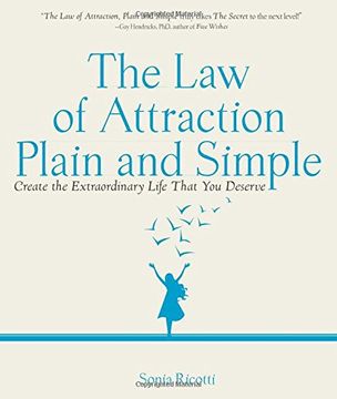 portada The law of Attraction, Plain and Simple: Create the Extraordinary Life That you Deserve (en Inglés)