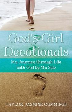 portada God's Girl Devotionals: My Journey Through Life with God by My Side (en Inglés)