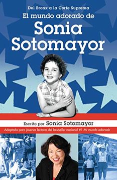 portada El Mundo Adorado de Sonia Sotomayor