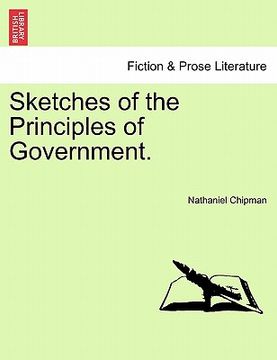 portada sketches of the principles of government. (en Inglés)