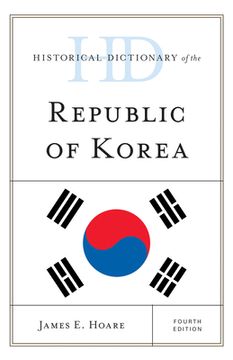 portada Historical Dictionary of the Republic of Korea, Fourth Edition (en Inglés)