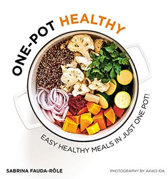 portada One-Pot Healthy: Easy Healthy Meals in Just One Pot (en Inglés)