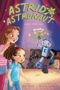 portada Robot Rebellion (4) (Astrid the Astronaut) (en Inglés)